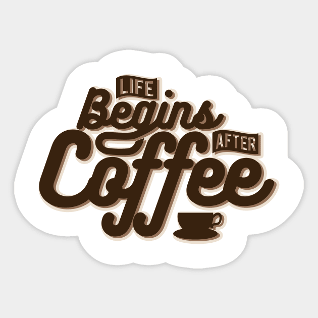 Life Begins After Coffee NEWT Sticker by MellowGroove